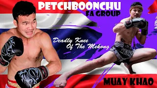 Petchboonchu FA Group (Bor. Plaboonchu) "Muay Khao. Deadly Knee Of The Mekong”