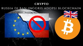 Crypto Hari ini, inflation, Russia di BAN, INGGRIS adopsi Blockchain