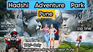 Hadshi Adventure Park Pune 100/- ₹ - One day trip near Pune with Family. All details.