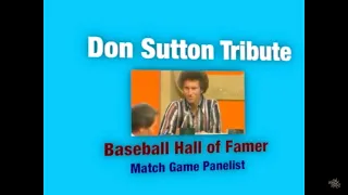 Don Sutton - Match Game Tribute