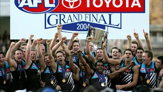 Port Adelaide Premiers 2004 AFL Grand Final Power VS Brisbane Lions