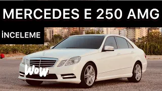 MERCEDES  E 250 AMG PAKET 2012 MODEL İNCELEME