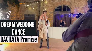BACHATA WEDDING DANCE - Promise Usher & Romeo Santos