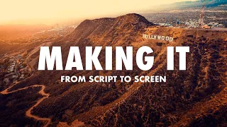 Introducing "Making It" ⁠— A New Series on How to Make a Short Film