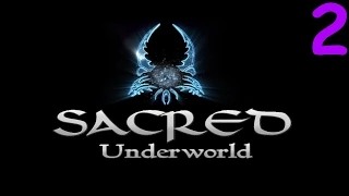 Sacred: Underworld (Сквозь гущи мобов) (Часть 2) |1080p|