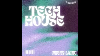 Tech House Set by Micky Laino