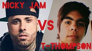 NICKY JAM VS T- THOMPSON/ TIRAERA 2020 OFICIAL | LETRA