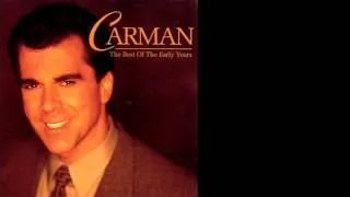 His Name is Life by Carman