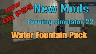 FS22  Water Fountain Pack   New Mod for Feb 8