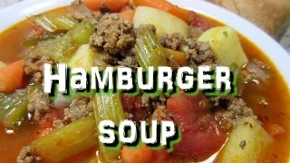 How To Make Hamburger Soup ~ Easy One Pot Power Soup Recipe