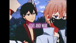 Love and War || Kaikoku + Zakuro 〰 The Ones Within edit