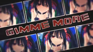 AMV ★ Gimme More! ★ MEP