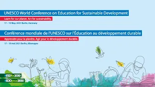 (ENG) UNESCO World Conference on #ESDfor2030 17.05.2021