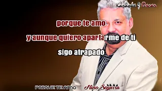 Porque te amo Nino Segarra Karaoke