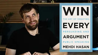 WIN EVERY ARGUMENT | MEHDI HASAN | BOOK REVIEW