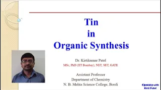 Tin In Organic Synthesis: Organo Tin compounds in Organic Synthesis