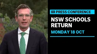 IN FULL: NSW officials address return to school as further restrictions eases | ABC News