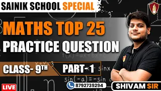 Top 25 Maths Practice Questions - Sainik School Coaching class 9th | Best Sainik School Coaching