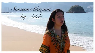 Someone like you by Adele| Cover by Nina Vera