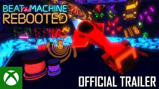 Beat the Machine Rebooted - Xbox Announcement Trailer