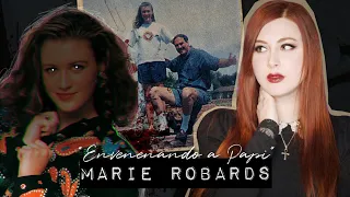 El Caso de Marie Robards, "Envenenando a Papi" | Estela Naïad