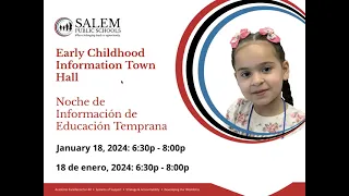 Salem Public Schools Early Education Expo Virtual Town Hall 2024