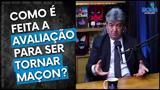 COMO É A AVALIAÇÃO PARA SE TORNAR MAÇON? | DR. CLÉSCIO GALVÃO - Cortes do Bora Podcast