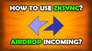 How to get zkSync airdrop? How to use zkSync Era Mainnet?