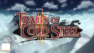 [Trails of Cold Steel 2 #37] Somehow I didn’t expect it to be Anton