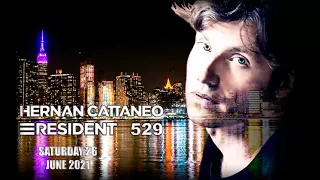 Hernan Cattaneo Resident 529 June 26 2021