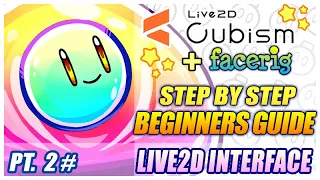 The Live2D Interface - Live2D Beginners Guide (Pt.2)