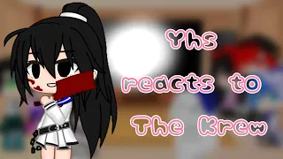 •Yhs reacts to the Krew Part 9 • Read Desc •