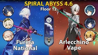 Spiral Abyss Floor 12 (4.6) Furina National and Arlecchino Vape + BUILD | Genshin Impact