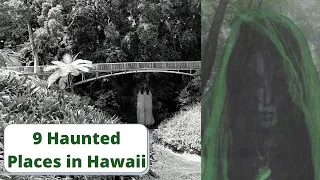 9 Haunted Places in Hawaii