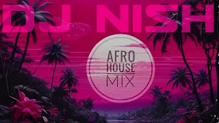 Afro House Mix