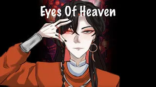 Eyes of Heaven - Hua Cheng (TGCF - 天官赐福)