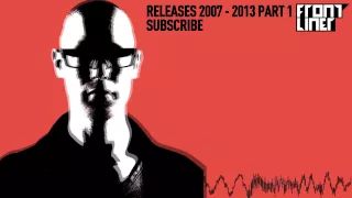 Frontliner All Releases Mix 2007 - 2013 | PART 1