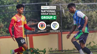 East Bengal FC vs Adamas United SA | National Group Stage | Group C | RFDL