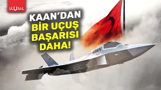 KAAN'dan ikinci gururu yaşattı! | ULUSAL HABER