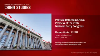 Political Reform in China: Preview of the 20th National Party Congress