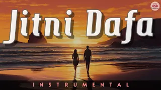 JITNI DAFA - Instrumental || PARMANU | John Abraham , Diana | Jeet Gannguli | Yaseer Desai |Rashmi