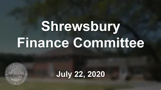 Finance Committee Budget Warrant Articles Public Hearing - July 22, 2020