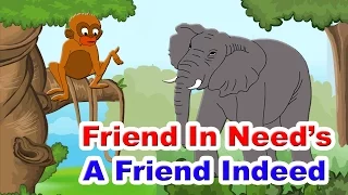 Friend In Need's A Friend Indeed - English Stories For Kids I Moral Stories For Kids In English