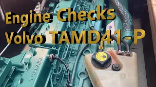 Pre checking a Volvo Penta TAMD41-P engine before you leave the pontoon.