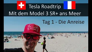 Tesla Roadtrip - Südfrankreich Tag 1 | Die Anreise | Model 3 SR+ | #vlog | Autopilot | Laden | Spass