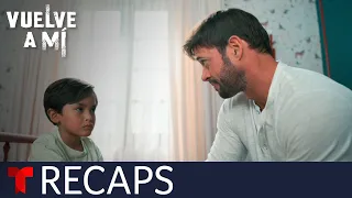 Vuelve a Mí (Come Back To Me), recap episodes 68 to 72 | Telemundo English