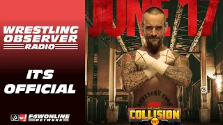 CM Punk is offically returning at Collision: Wrestling Observer Radio