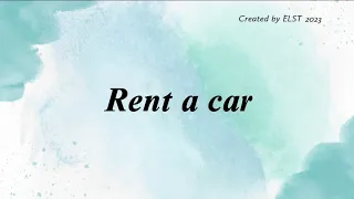 Rent a car - Easy English conversation in 5 minutes/ English speaking/ English listening practice