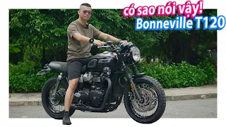 Đánh giá có sao nói vậy Triumph Bonneville T120 độ khủng tại Anywhere Man