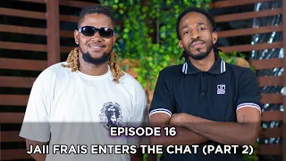 Di Group Chat | Episode 16: Jaii Frais Enters the chat (Part 2)